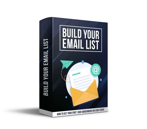 Build Your Email List & Get Your First 1,000 Subscribers