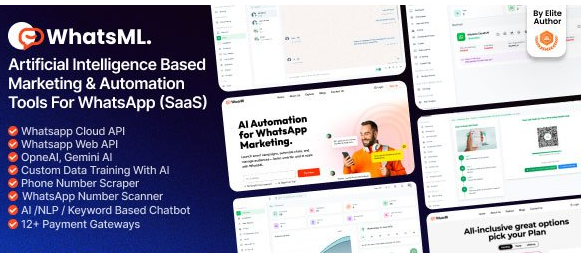 WhatsML v1.0.1 – AI-Based Marketing & Chat Automation & Bulk Sender Tools for WhatsApp (SaaS) - nulled