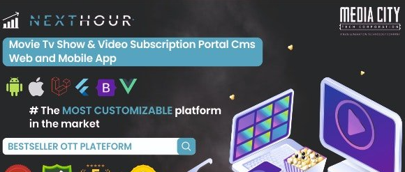 Next Hour v6.6 - Movie Tv Show & Video Subscription Portal Cms Web and Mobile App - nulled