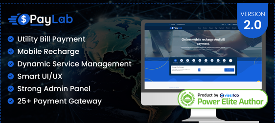 PayLab v2.0 - Mobile Recharge And Utility Bill Payment Platform - nulled