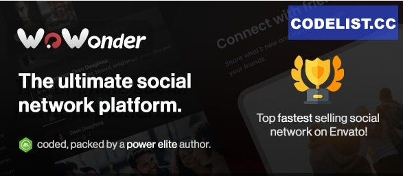 WoWonder v4.3.4 - The Ultimate PHP Social Network Platform - nulled